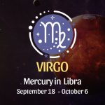 Virgo: Mercury in Libra Horoscope - September 18, 2025