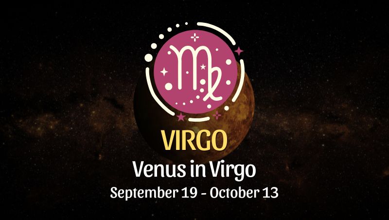 Virgo: Venus in Virgo Horoscope - September 19, 2025