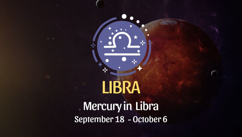 Libra: Mercury in Libra Horoscope - September 18, 2025