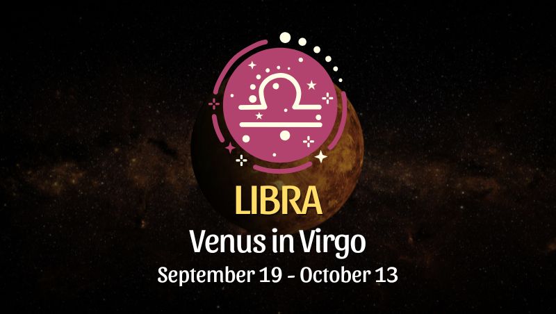 Libra: Venus in Virgo Horoscope - September 19, 2025