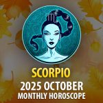October 2025 Horoscope: Begin Again, Speak Your Depth, Reclaim Power ♏