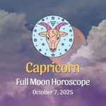 Capricorn: Full Moon Horoscope - October 7, 2025