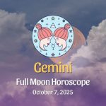 Gemini: Full Moon Horoscope - October 7, 2025