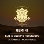 Gemini: Sun in Scorpio Horoscope