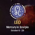 Leo: Mercury in Scorpio Horoscope
