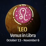 Leo: Venus in Libra Horoscope - October 13, 2025