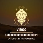 Virgo: Sun in Scorpio Horoscope
