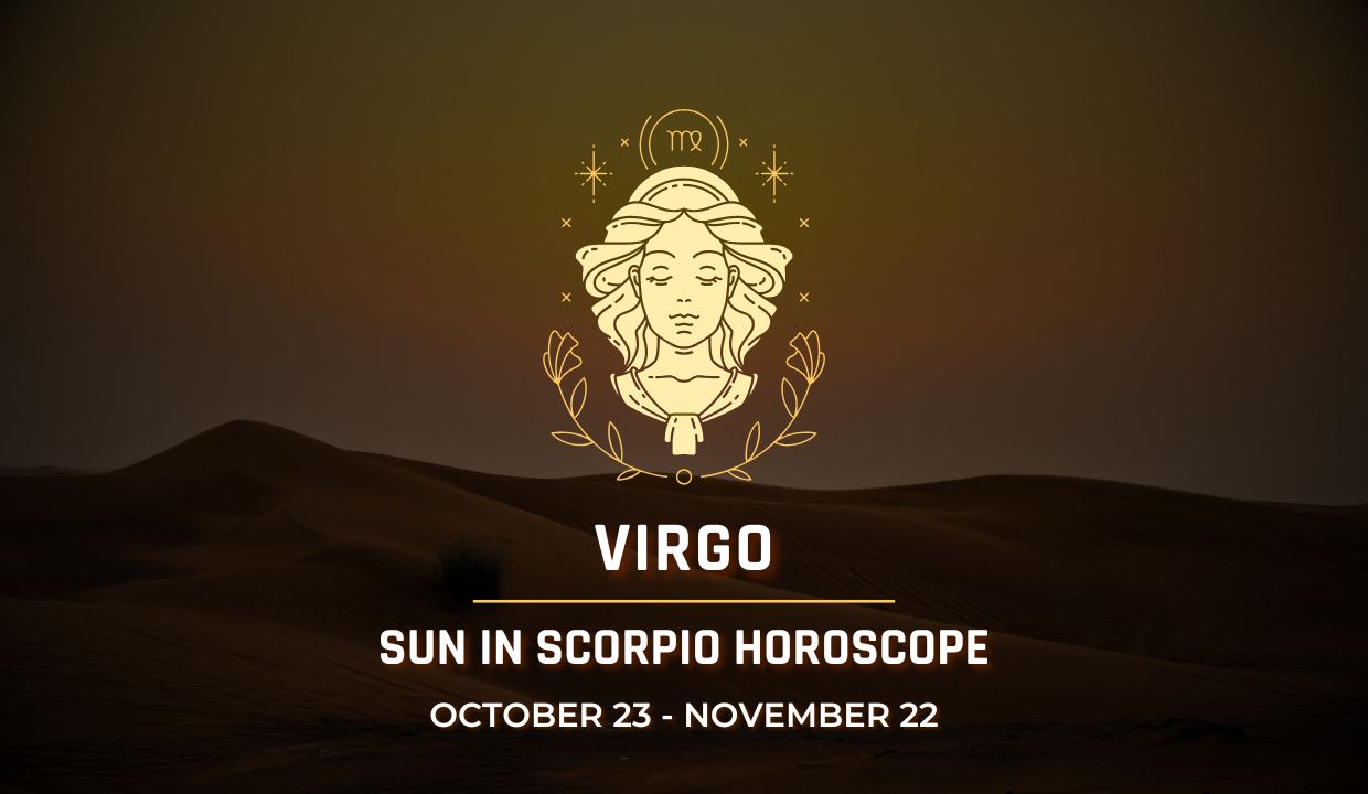Virgo: Sun in Scorpio Horoscope
