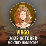 Virgo: 2025 October Monthly Horoscope