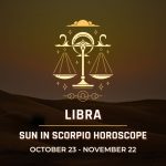 Libra: Sun in Scorpio Horoscope