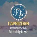 Capricorn Love Horoscope β December 2025: Return, Rebuild, Receive β