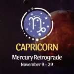 Capricorn: Mercury Retrograde Horoscope, November 9 / 29
