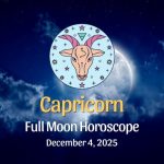 Capricorn: Full Moon Horoscope December 4, 2025
