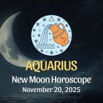 Aquarius: New Moon Horoscope - November 20, 2025