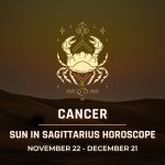 Cancer: Sun in Sagittarius Horoscope 2025