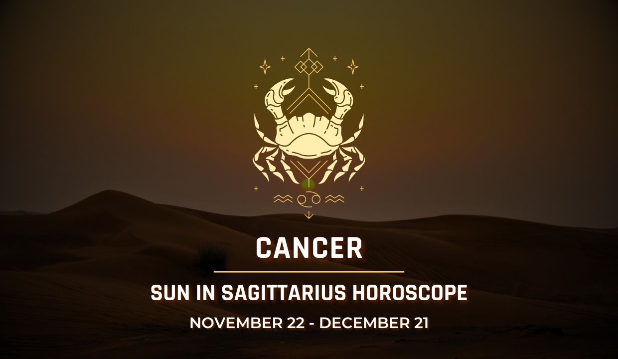 Cancer: Sun in Sagittarius Horoscope 2025