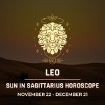 Leo: Sun in Sagittarius Horoscope 2025