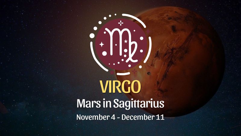 Virgo: Mars in Sagittarius Horoscope - November 4 / December 11