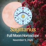 Sagittarius: Full Moon Horoscope - November 5, 2025