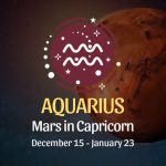 Aquarius: Mars in Sagittarius Horoscope - December 15 / January 23