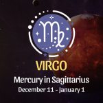 Virgo: Mercury in Sagittarius Horoscope- December 11, 2025